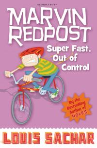Omslagafbeelding: Marvin Redpost: Super Fast, Out of Control! 1st edition 9781408801697
