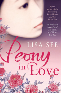 Imagen de portada: Peony in Love 1st edition 9780747592730