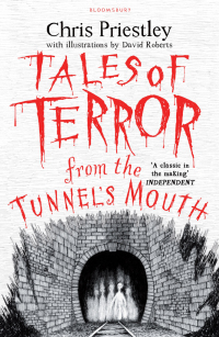 表紙画像: Tales of Terror from the Tunnel's Mouth 1st edition 9781408871102