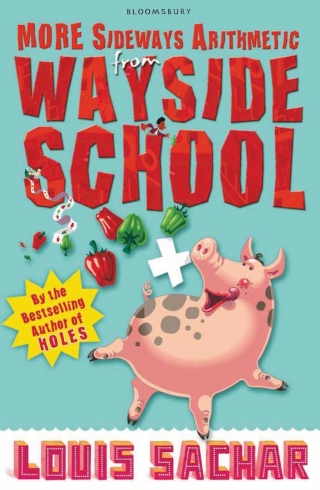 Cover image: More Sideways Arithmetic from Wayside School 1st edition 9781408801758