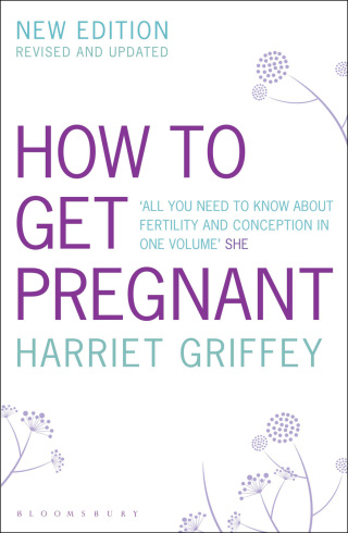 Cover image: How to Get Pregnant 1st edition 9780747553137