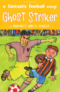 Omslagafbeelding: The Tigers: Ghost Striker! 1st edition 9781408808283