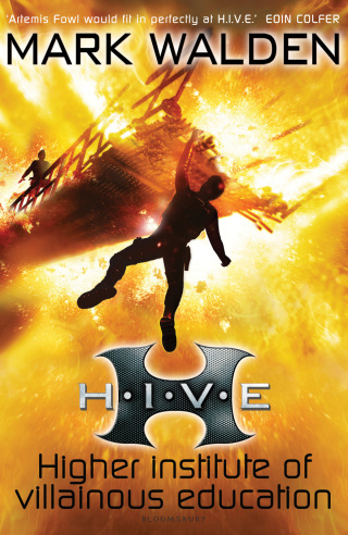صورة الغلاف: H.I.V.E. (Higher Institute of Villainous Education) 1st edition 9781408815908