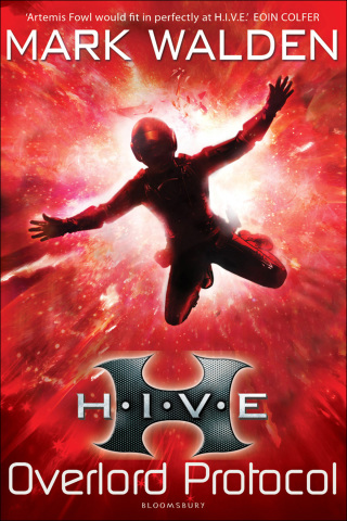 Immagine di copertina: H.I.V.E. 2: The Overlord Protocol 1st edition 9781408815915