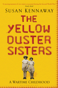 Cover image: The Yellow Duster Sisters 1st edition 9781408822371