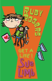 Imagen de portada: Ruby Rogers: Get a Life! 1st edition 9780747583240