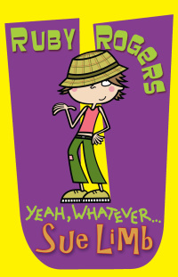 Imagen de portada: Ruby Rogers: Yeah, Whatever ... 1st edition 9780747583226