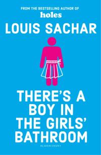 صورة الغلاف: There's a Boy in the Girls' Bathroom 1st edition 9780747552574