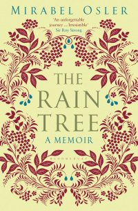 Cover image: The Rain Tree 1st edition 9781408822210