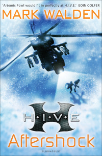 Cover image: H.I.V.E. 7: Aftershock 1st edition 9781408815649