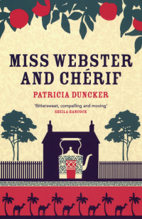 Cover image: Miss Webster and Chérif 1st edition 9780747585909