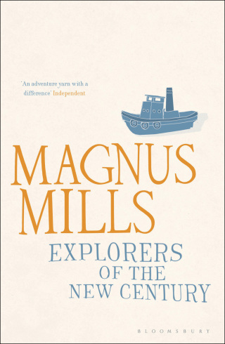 Cover image: Explorers of the New Century 1st edition 9780747580782