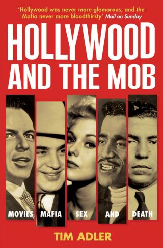 Imagen de portada: Hollywood and the Mob 1st edition 9780747573500