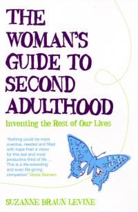 Cover image: The Woman's Guide to Second Adulthood 1st edition 9780747579168