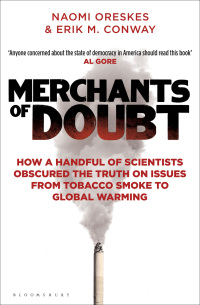 صورة الغلاف: Merchants of Doubt 1st edition 9781408824832