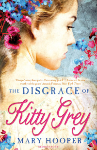 Titelbild: The Disgrace of Kitty Grey 1st edition 9781408827611