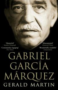 Cover image: Gabriel Garcia Marquez 1st edition 9780747596141