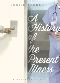 Titelbild: A History of the Present Illness 1st edition 9781408832127