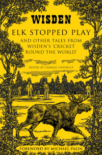 Omslagafbeelding: Elk Stopped Play 1st edition 9781408832370
