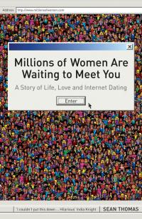 Titelbild: Millions of Women are Waiting to Meet You 1st edition 9780747585565