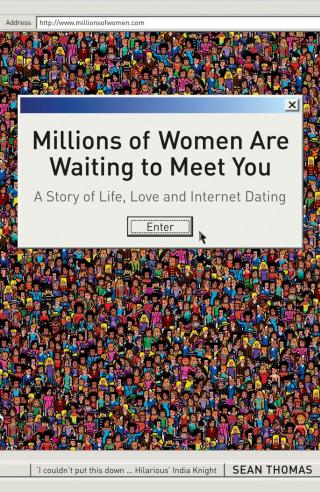 صورة الغلاف: Millions of Women are Waiting to Meet You 1st edition 9780747585565
