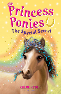 Titelbild: Princess Ponies 3: The Special Secret 1st edition 9781408827291