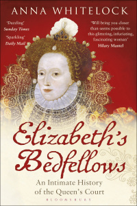 Immagine di copertina: Elizabeth's Bedfellows 1st edition 9781408833643