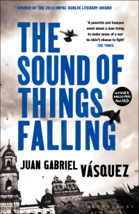 表紙画像: The Sound of Things Falling 1st edition 9781408831618