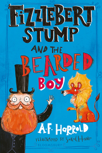 Cover image: Fizzlebert Stump and the Bearded Boy 1st edition 9781408835210