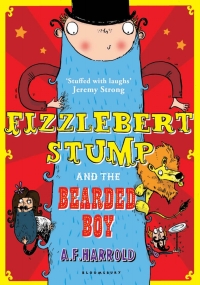 صورة الغلاف: Fizzlebert Stump and the Bearded Boy 1st edition 9781408835210