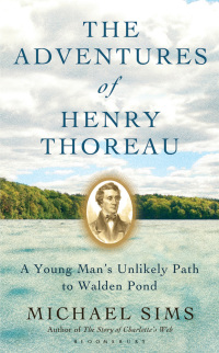Titelbild: The Adventures of Henry Thoreau 1st edition 9781620401972