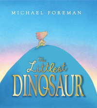 Cover image: The Littlest Dinosaur 1st edition 9780747589853