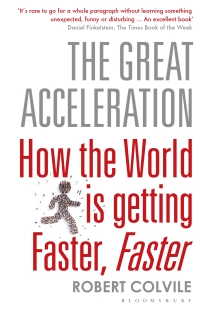 Omslagafbeelding: The Great Acceleration 1st edition 9781408840078