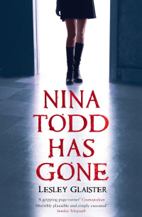 Imagen de portada: Nina Todd Has Gone 1st edition 9780747592778