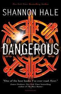 Cover image: Dangerous 1st edition 9781408838853
