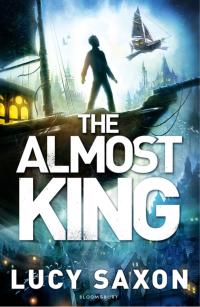 صورة الغلاف: The Almost King 1st edition 9781408847701
