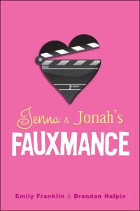 Cover image: Jenna & Jonah's Fauxmance 1st edition 9781408816301