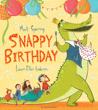 Titelbild: Snappy Birthday 1st edition 9781408852613