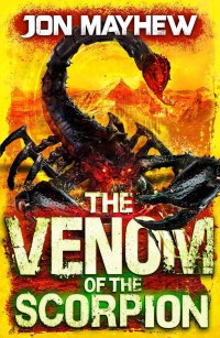 Omslagafbeelding: The Venom of the Scorpion 1st edition 9781408854259