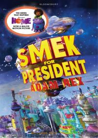 Omslagafbeelding: Smek for President 1st edition 9781408855461