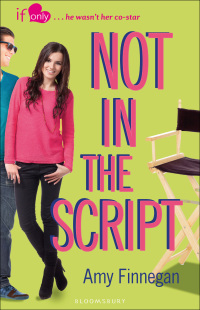 Cover image: Not in the Script 1st edition 9781408855539