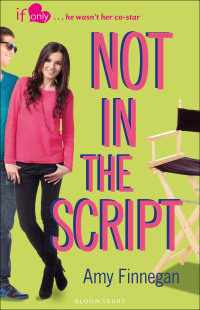 صورة الغلاف: Not in the Script 1st edition 9781408855539