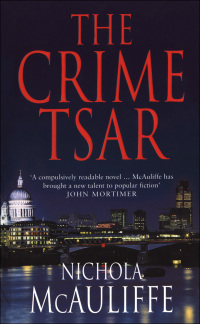 Cover image: The Crime Tsar 1st edition 9780747565208