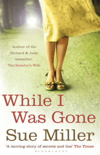Cover image: While I Was Gone 1st edition 9780747599265