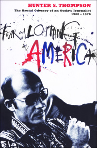 Imagen de portada: Fear and Loathing in America 1st edition 9780747553458