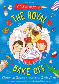 Cover image: The Royal Bake Off 1st edition 9781408863923