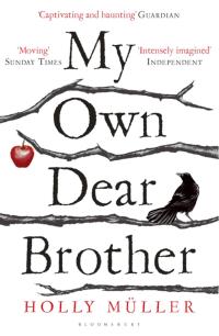 Cover image: My Own Dear Brother 1st edition 9781408866795