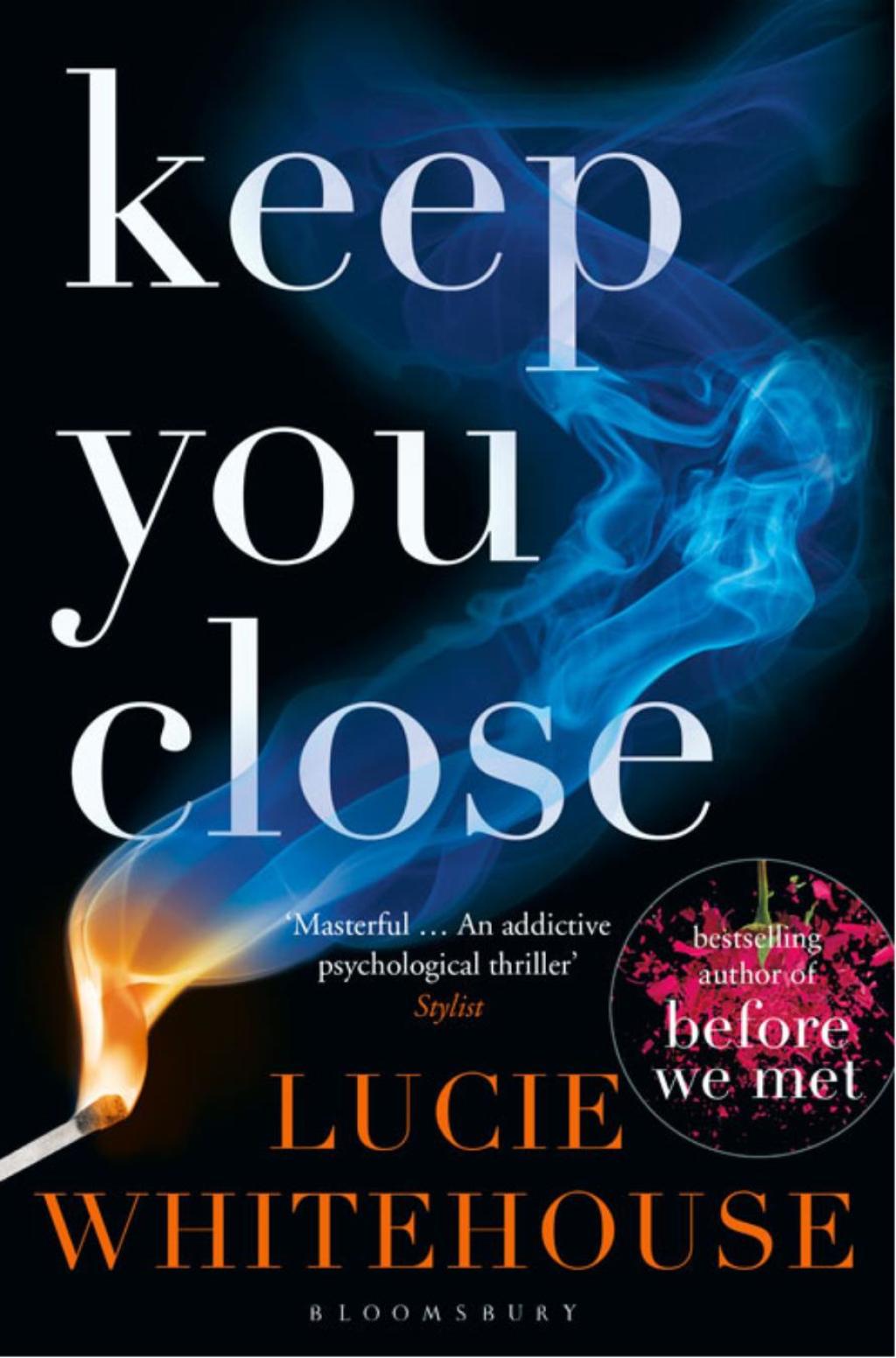 Keep You Close - 1st Edition (eBook)