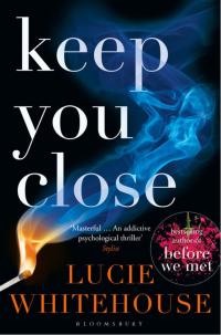 Cover image: Keep You Close 1st edition 9781408867327