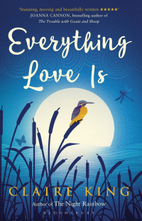 Omslagafbeelding: Everything Love Is 1st edition 9781408868454